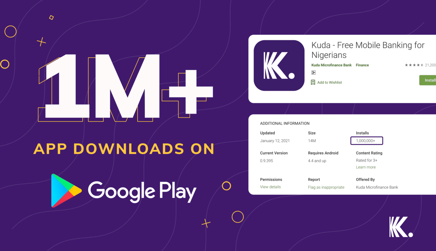 Africa-focused Challenger Bank Kuda Passes 1 Million Android Downloads